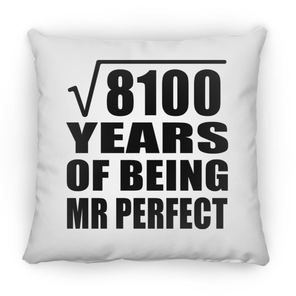 90th Anniversary Square Root of 8100 Years of Mr Perfect - Throw Pillow