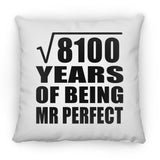 90th Anniversary Square Root of 8100 Years of Mr Perfect - Throw Pillow
