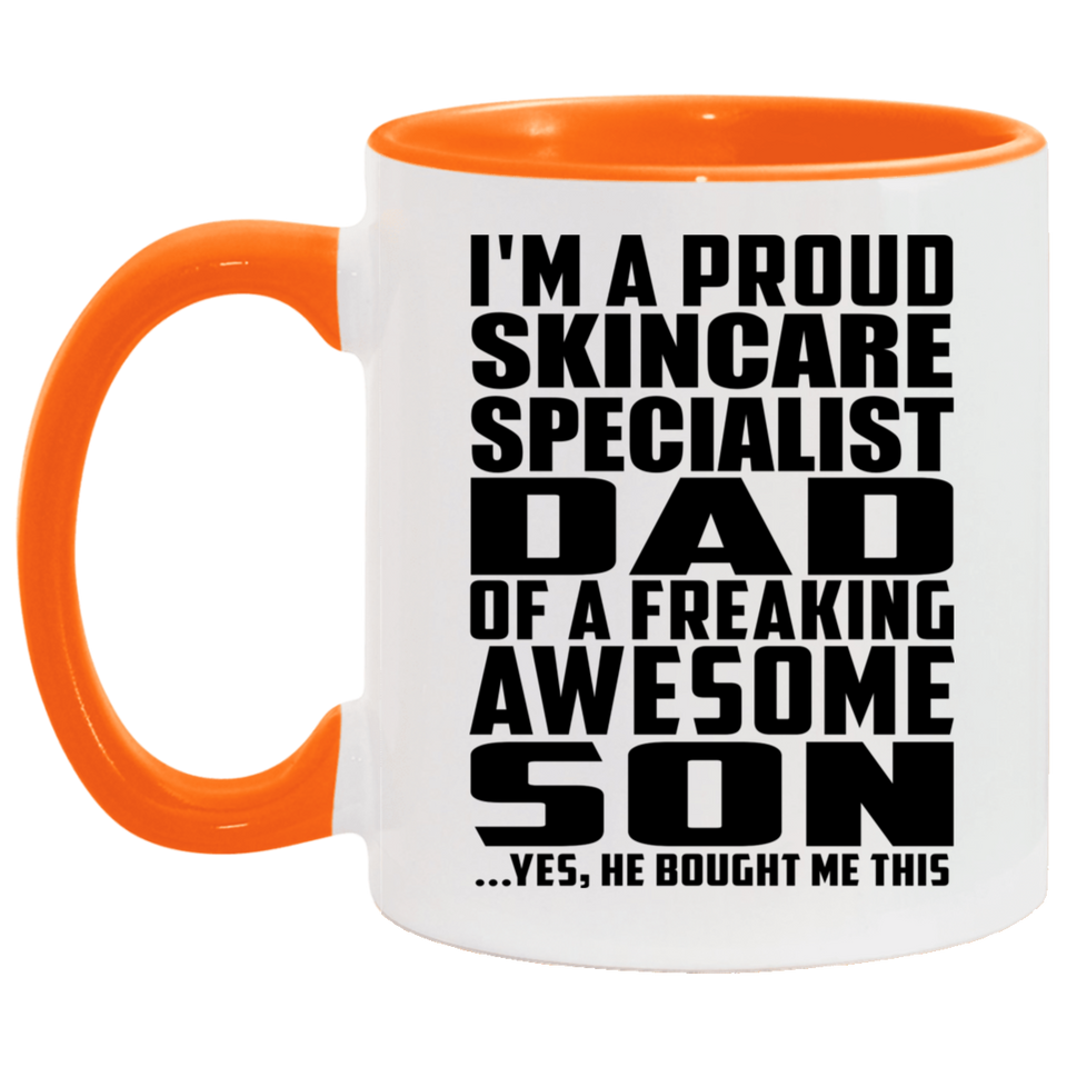 Proud Skincare Specialist Dad Of Awesome Son - 11oz Accent Mug Orange