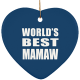 World's Best Mamaw - Heart Ornament