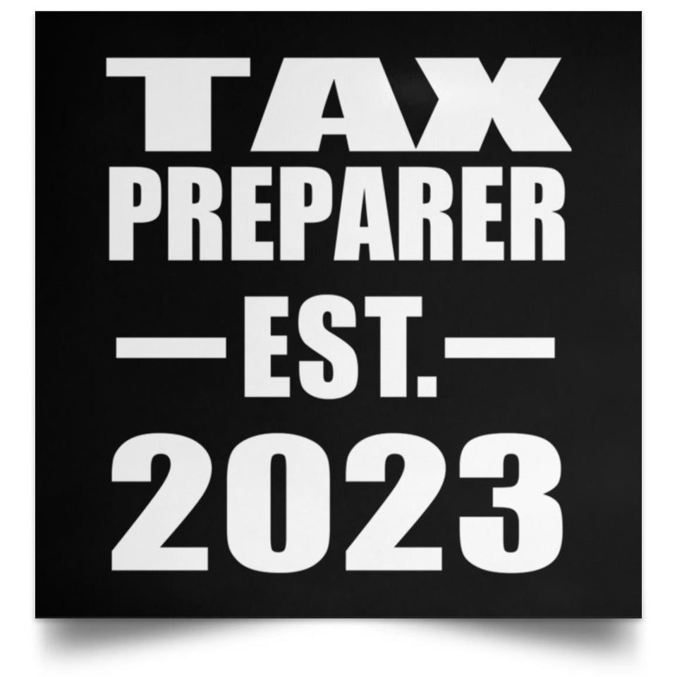 Tax Preparer Established EST. 2023 - Poster Square