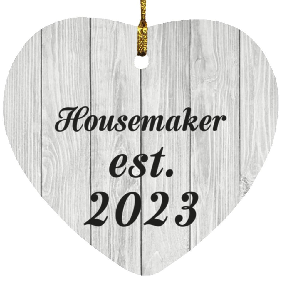 Housemaker Established Est. 2023 - Heart Ornament F