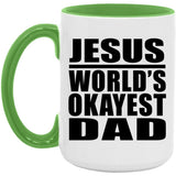 Jesus World's Okayest Dad - 15oz Accent Mug Green