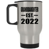 Granddaughter Established EST. 2022 - Silver Travel Mug