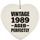 35th Birthday Vintage 1989 Aged Perfectly - Heart Ornament