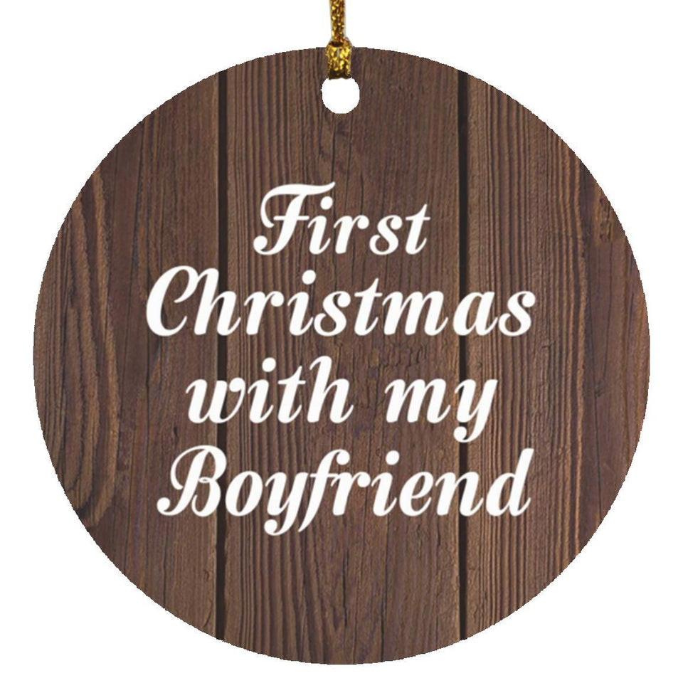 First Christmas With My Boyfriend - Circle Ornament D