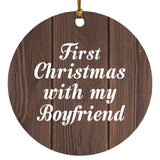 First Christmas With My Boyfriend - Circle Ornament D