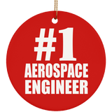 Number One #1 Aerospace Engineer - Circle Ornament