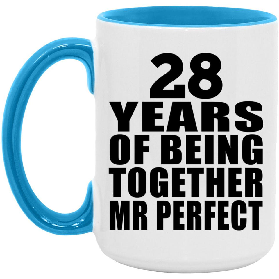 28th Anniversary 28 Years Of Being Mr Perfect - 15oz Accent Mug Blue