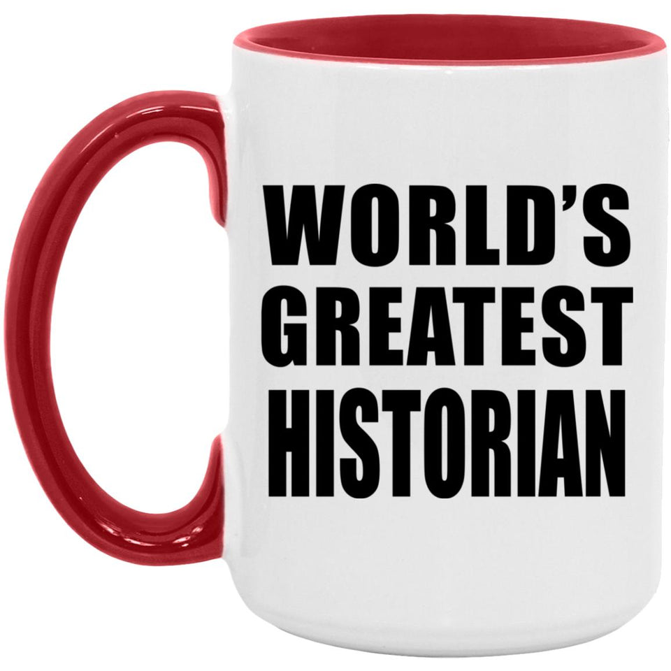 World's Greatest Historian - 15oz Accent Mug Red