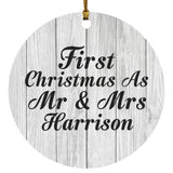 First Christmas As Mr & Mrs Harrison - Circle Ornament F