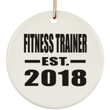 Fitness Trainer Established EST. 2018 - Circle Ornament