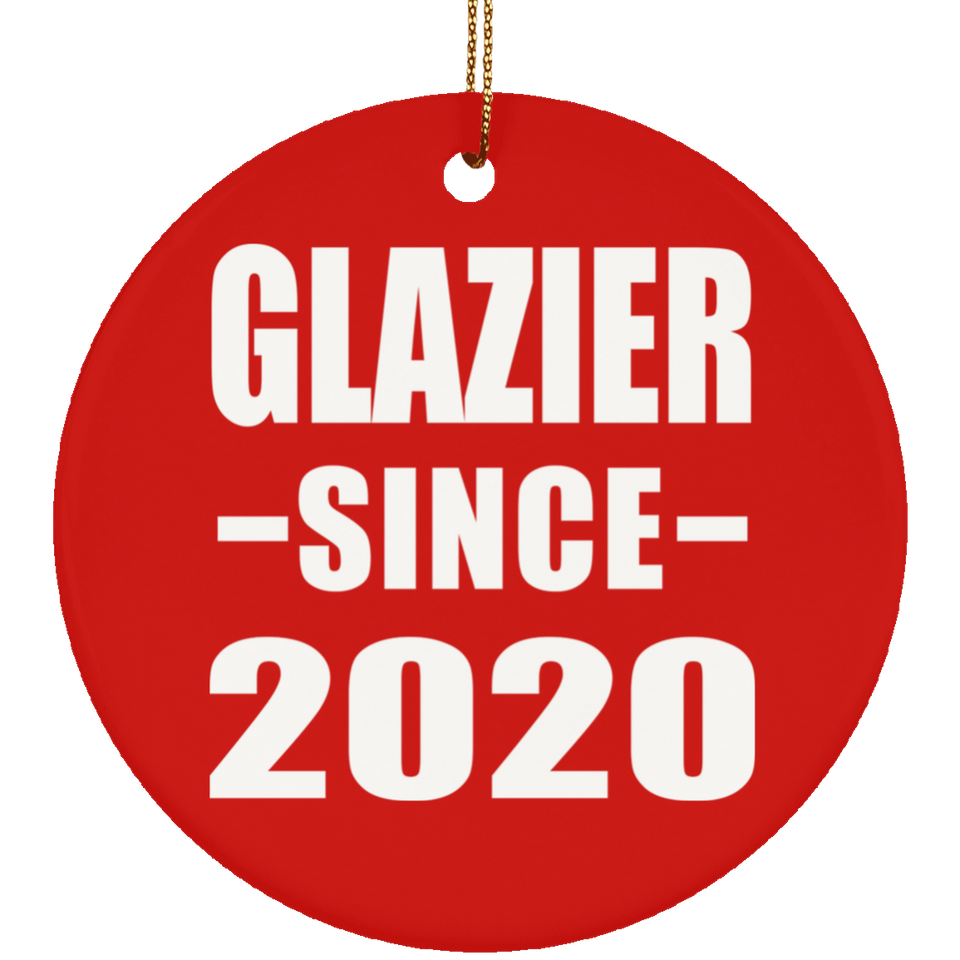 Glazier Since 2020 - Circle Ornament