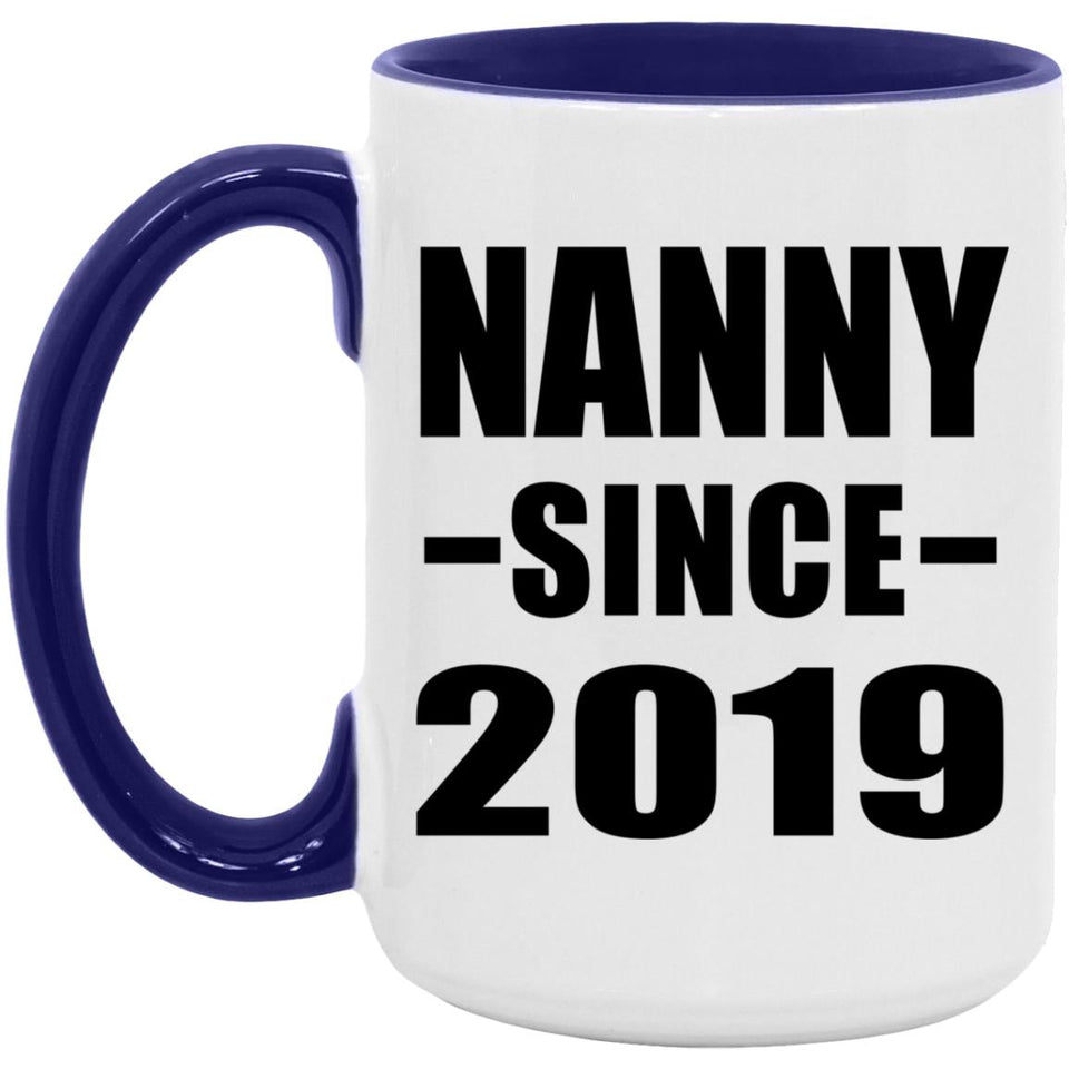 Nanny Since 2019 - 15oz Accent Mug Purple