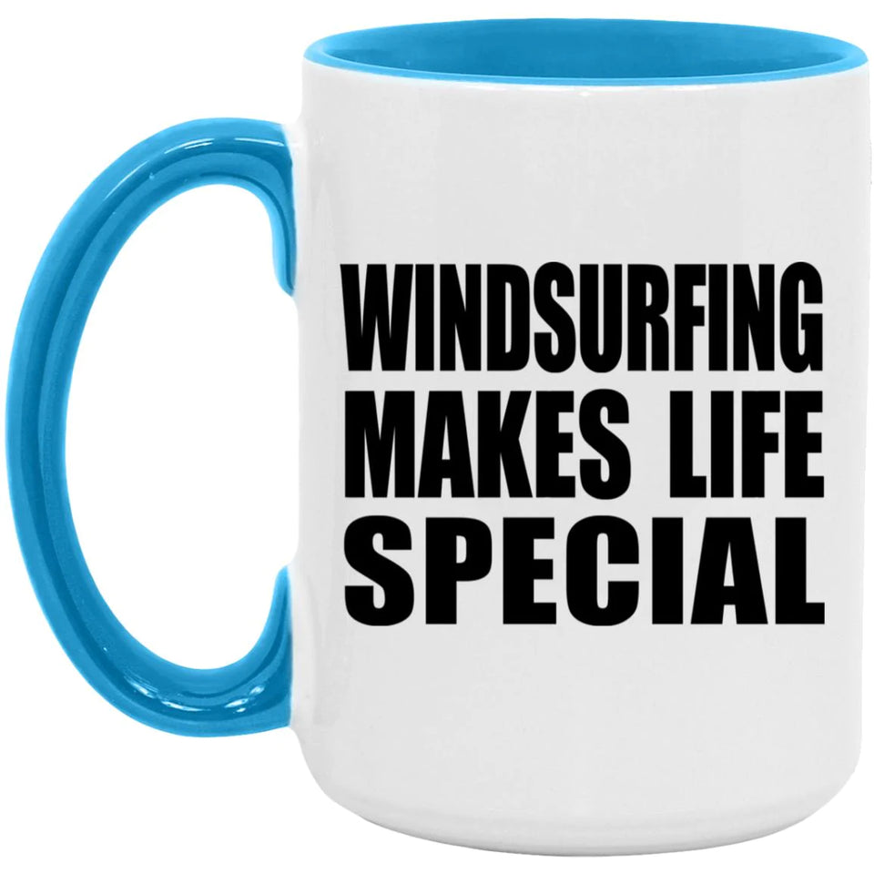 Windsurfing Makes Life Special - 15oz Accent Mug Blue