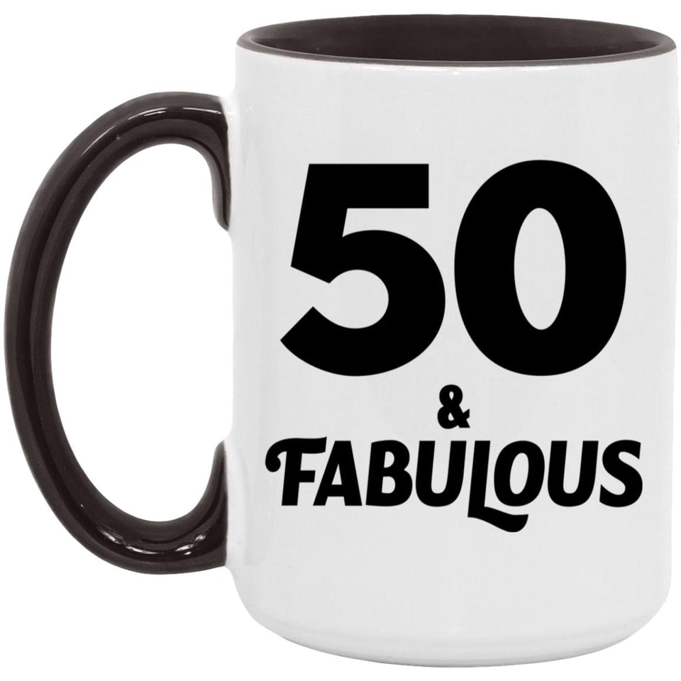 50th Birthday 50 & Fabulous - 15oz Accent Mug Black