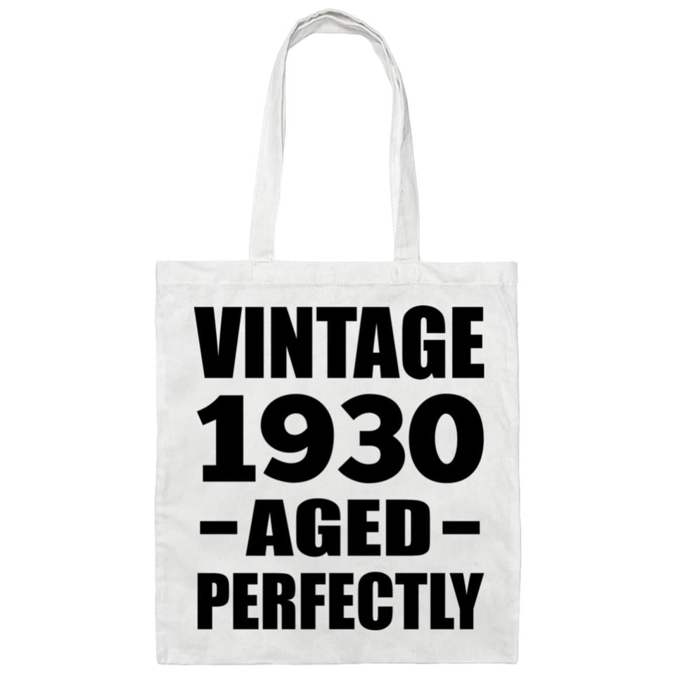 94th Birthday Vintage 1930 Aged Perfectly - Tote Bag White