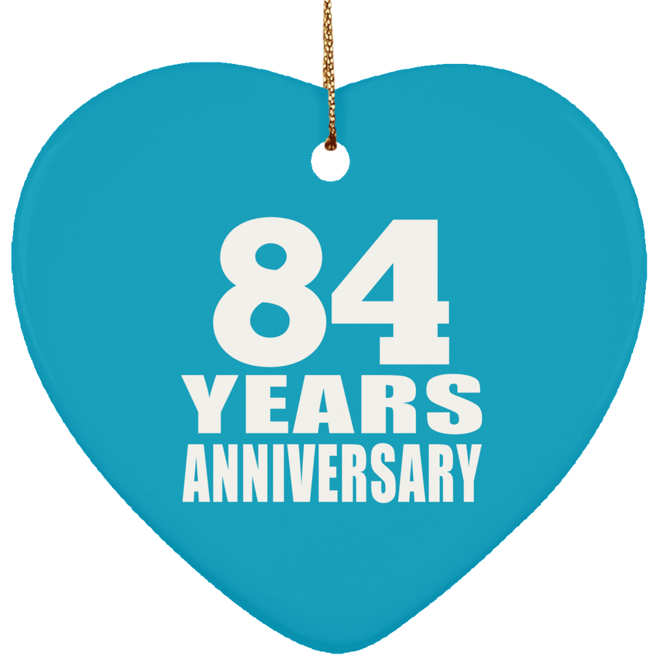 84th Anniversary 84 Years - Heart Ornament