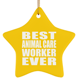 Best Animal Care Worker Ever - Star Ornament
