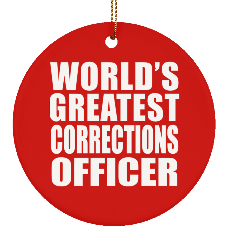 World's Greatest Corrections Officer - Circle Ornament