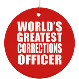 World's Greatest Corrections Officer - Circle Ornament
