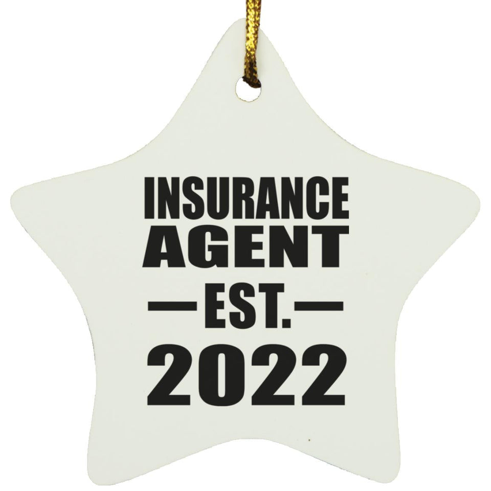 Insurance Agent Established EST. 2022 - Star Ornament