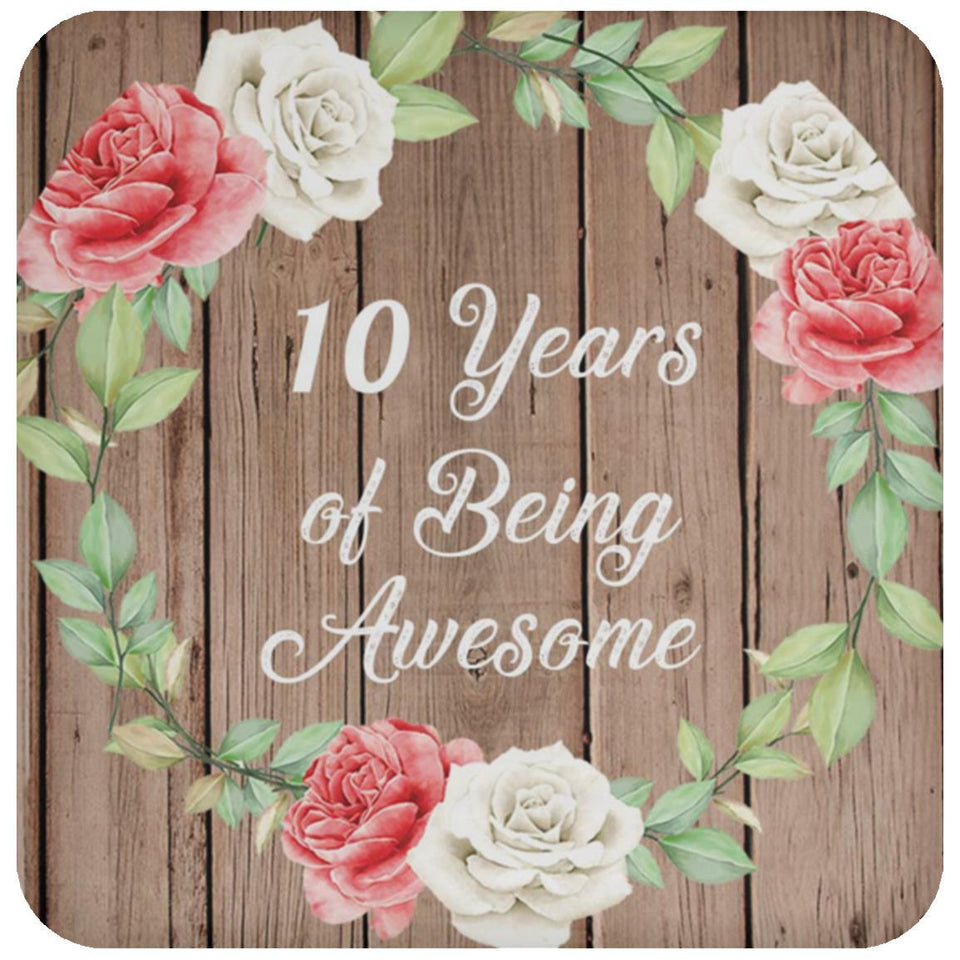 10th Birthday 10 Years Of Being Awesome - Drink Coaster B
