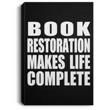 Book Restoration Makes Life Complete - Canvas Portrait