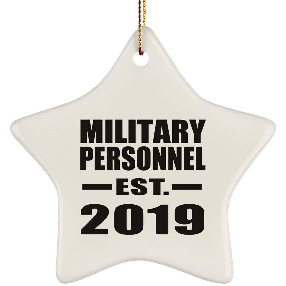 Military Personnel Established EST. 2019 - Star Ornament