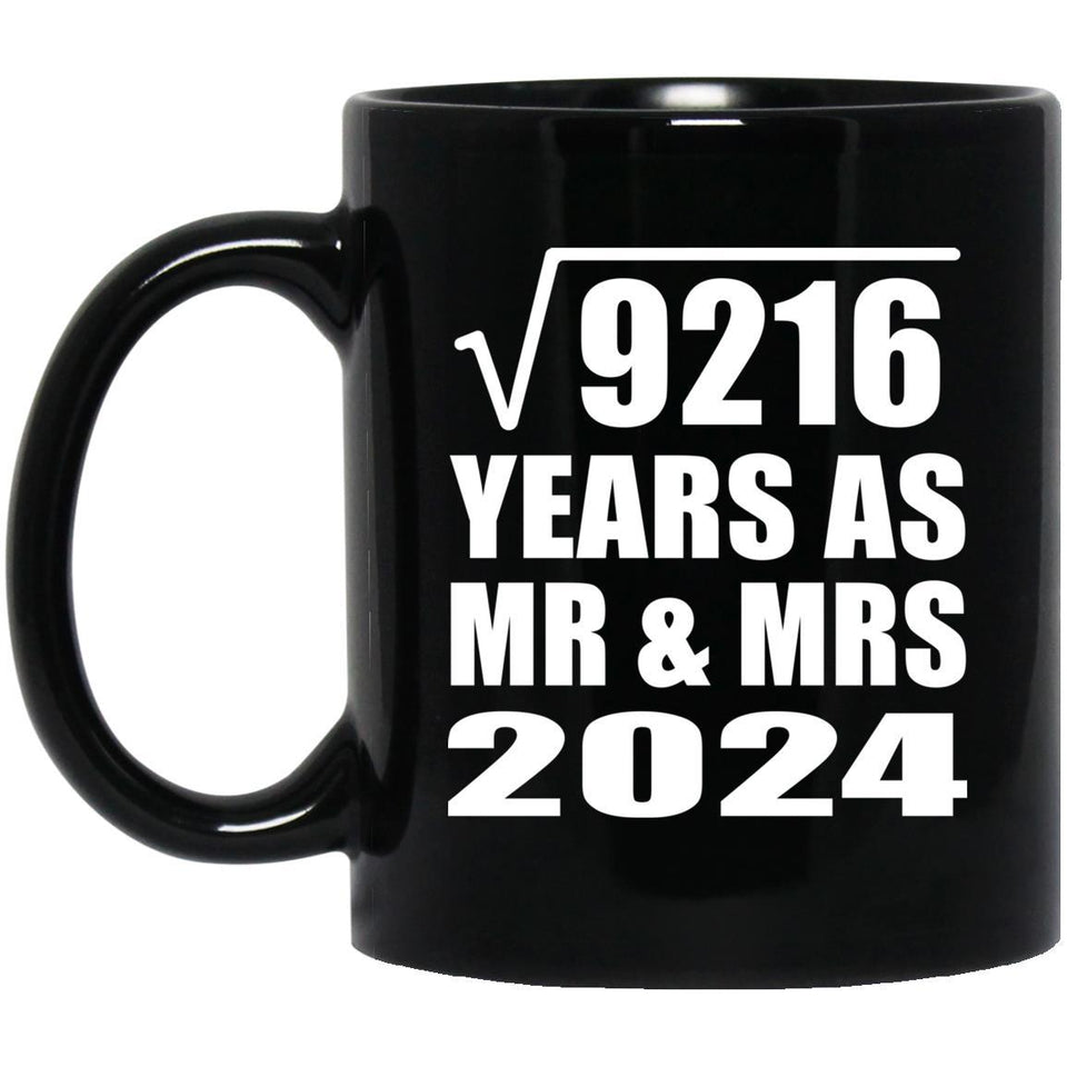 96th Anniversary Square Root of 9216 Years As Mr & Mrs 2024 - 11oz Coffee Mug Black