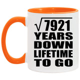 89th Anniversary Square Root of 7921 Years Lifetime To Go - 11oz Accent Mug Orange