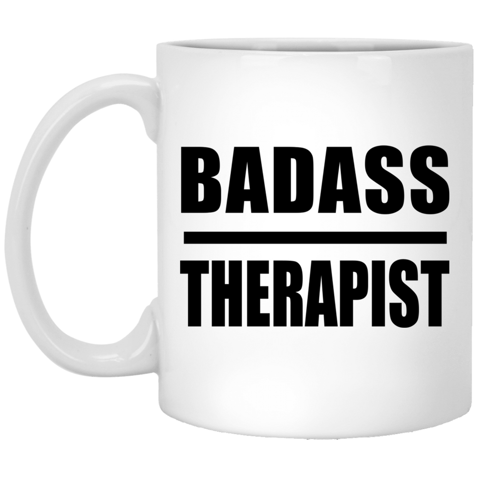 Badass Therapist - 11oz Coffee Mug