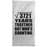 61st Anniversary Square Root of 3721 Years Who's Counting - Hand Towel