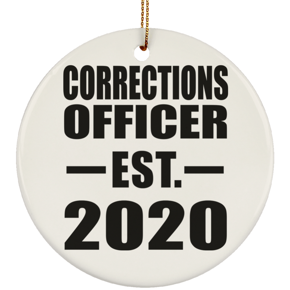 Corrections Officer Established EST. 2020 - Circle Ornament