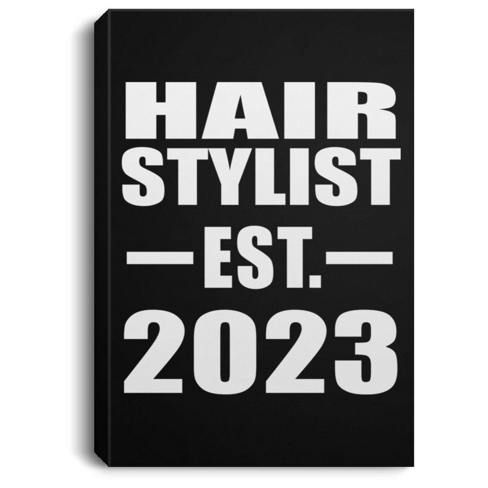 Hair Stylist Established EST. 2023 - Canvas Portrait