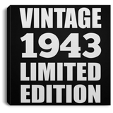 81st Birthday Vintage 1943 Limited Edition - Canvas Square
