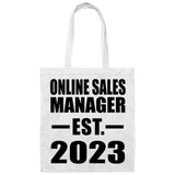 Online Sales Manager Established EST. 2023 - Tote Bag White