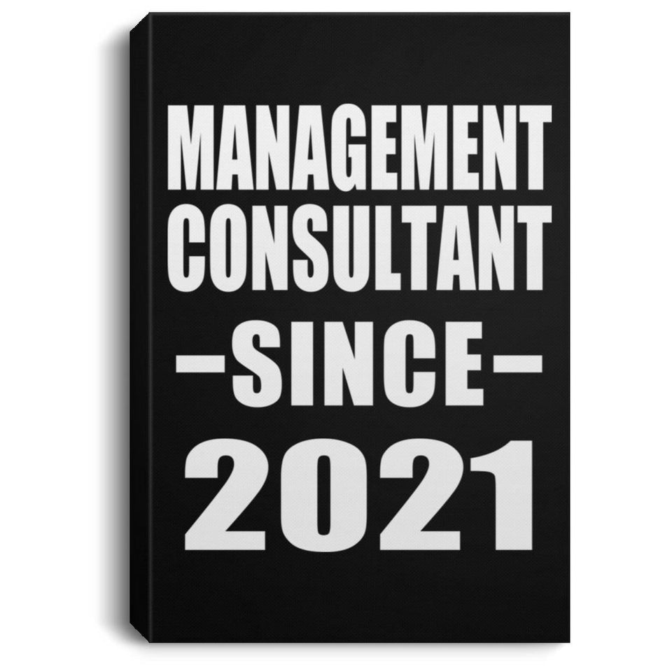 Management Consultant Since 2021 - Canvas Portrait