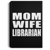 Mom Wife Librarian - Canvas Portrait