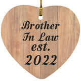 Brother In Law Established EST. 2022 - Heart Ornament C