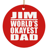 Jim World's Okayest Dad - Circle Ornament