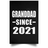 Granddad Since 2021 - Poster Portrait