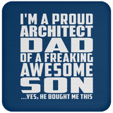 Proud Architect Dad Of Awesome Son - Drink Coaster