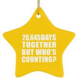 73rd Anniversary 26,645 Days Together But Who's Counting - Star Ornament