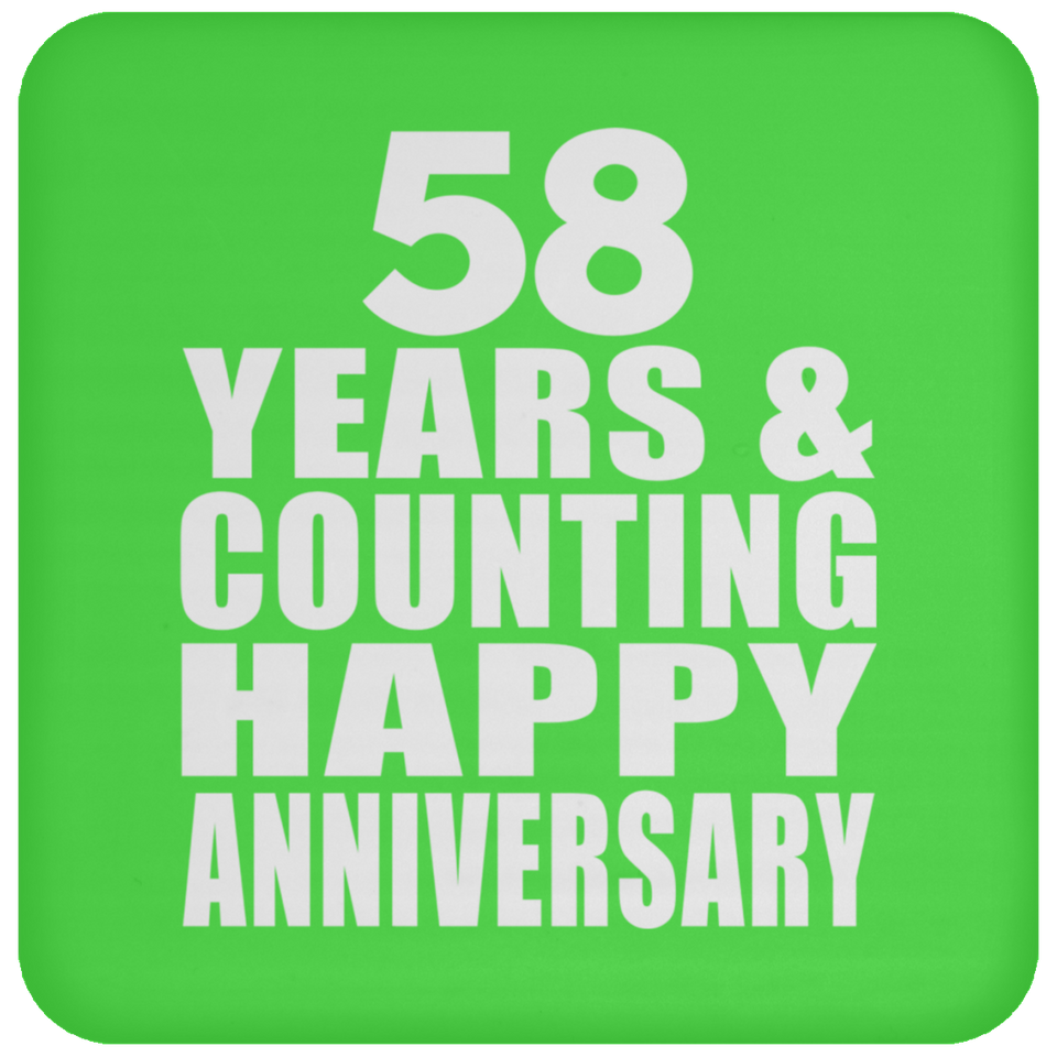 Happy 58th Anniversary 58 Years & Counting - Drink Coaster