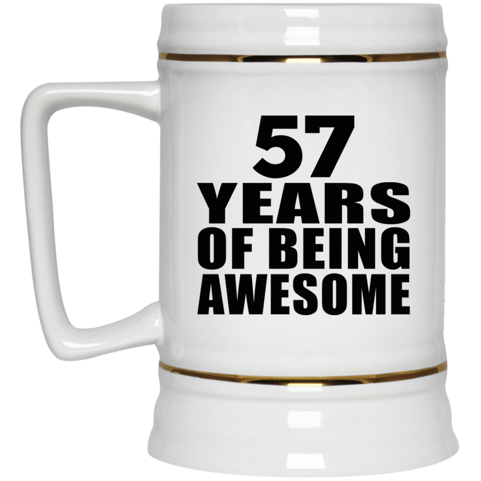 57th Birthday 57 Years Of Being Awesome - Beer Stein