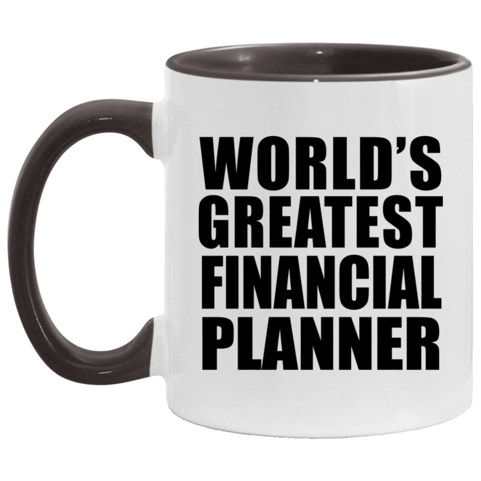 World's Greatest Financial Planner - 11oz Accent Mug Black