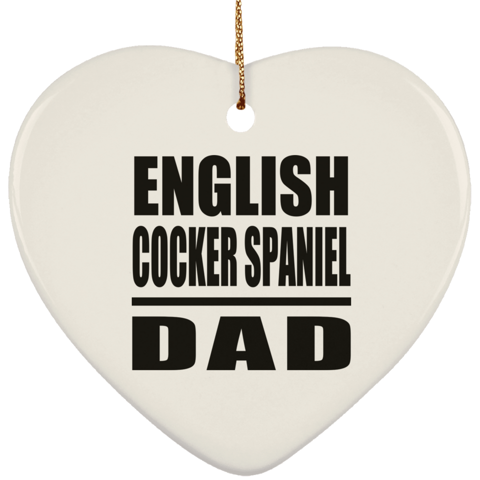 English Cocker Spaniel Dad - Heart Ornament