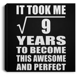 3rd Birthday Took Square Root of 9 Years To Awesome - Canvas Square