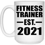 Fitness Trainer Established EST. 2021 - 15oz Coffee Mug